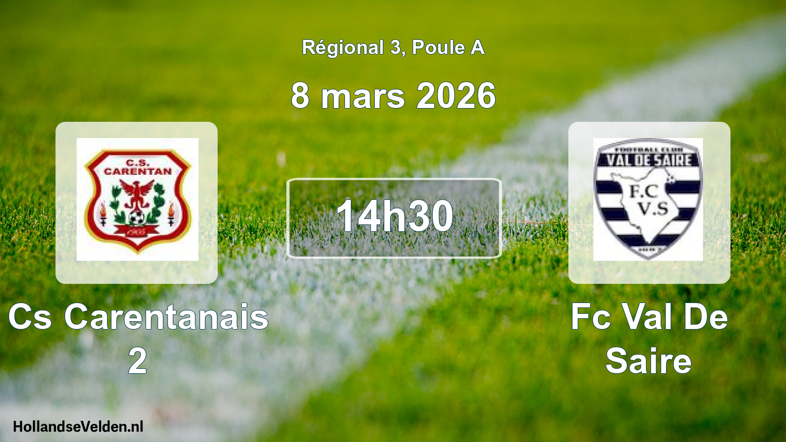 Scheduled Match: Cs Carentanais 2 - Fc Val De Saire (8 March 2026)
