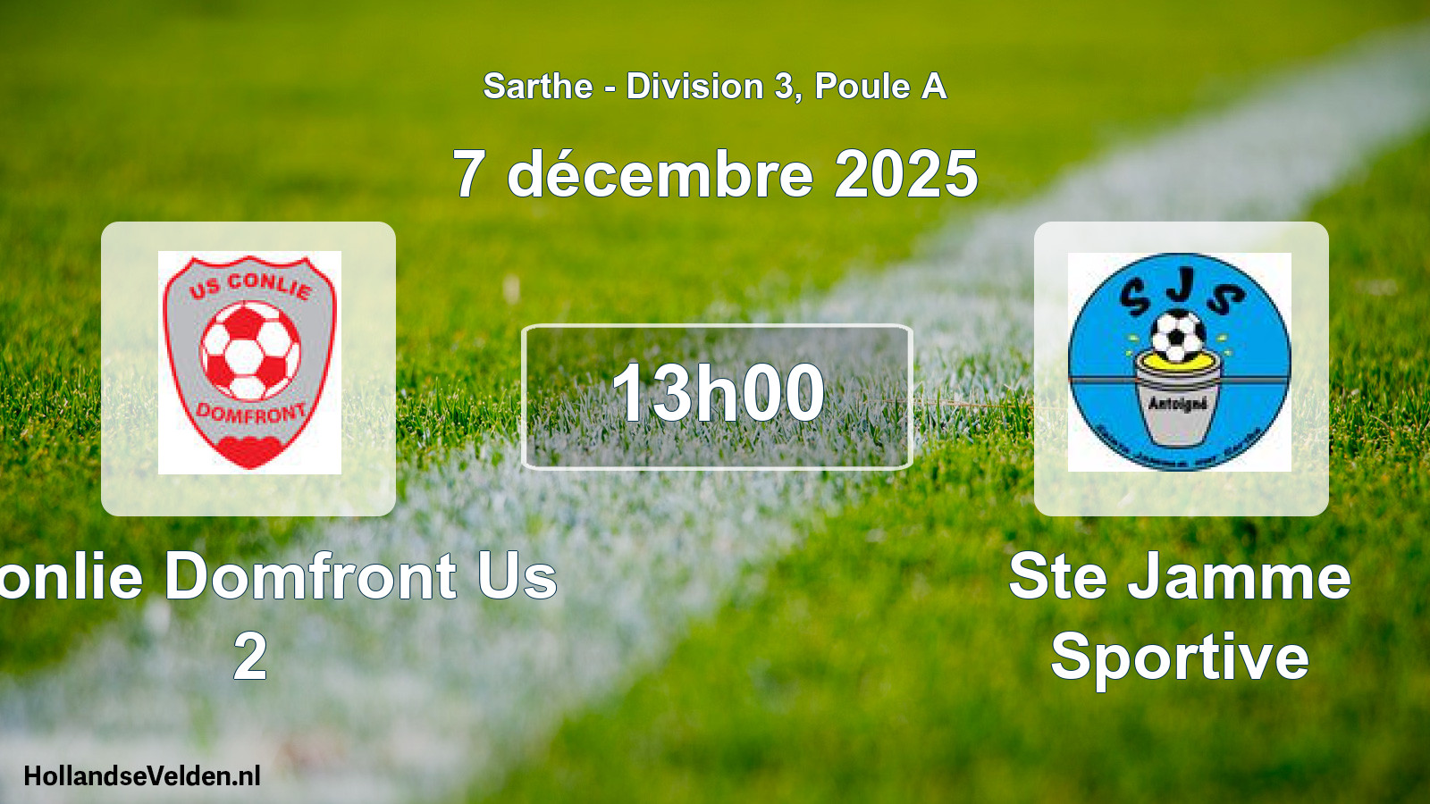 Scheduled Match: Conlie Domfront Us 2 - Ste Jamme Sportive (7 December 2025)