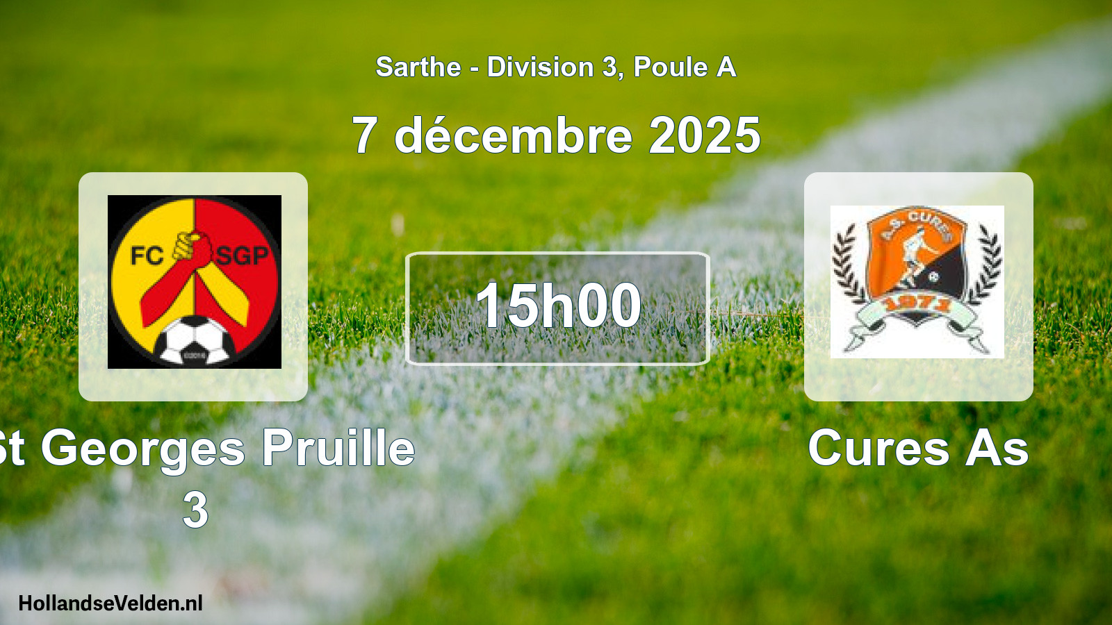 Geplande wedstrijd: St Georges Pruille 3 - Cures As (7 december 2025)