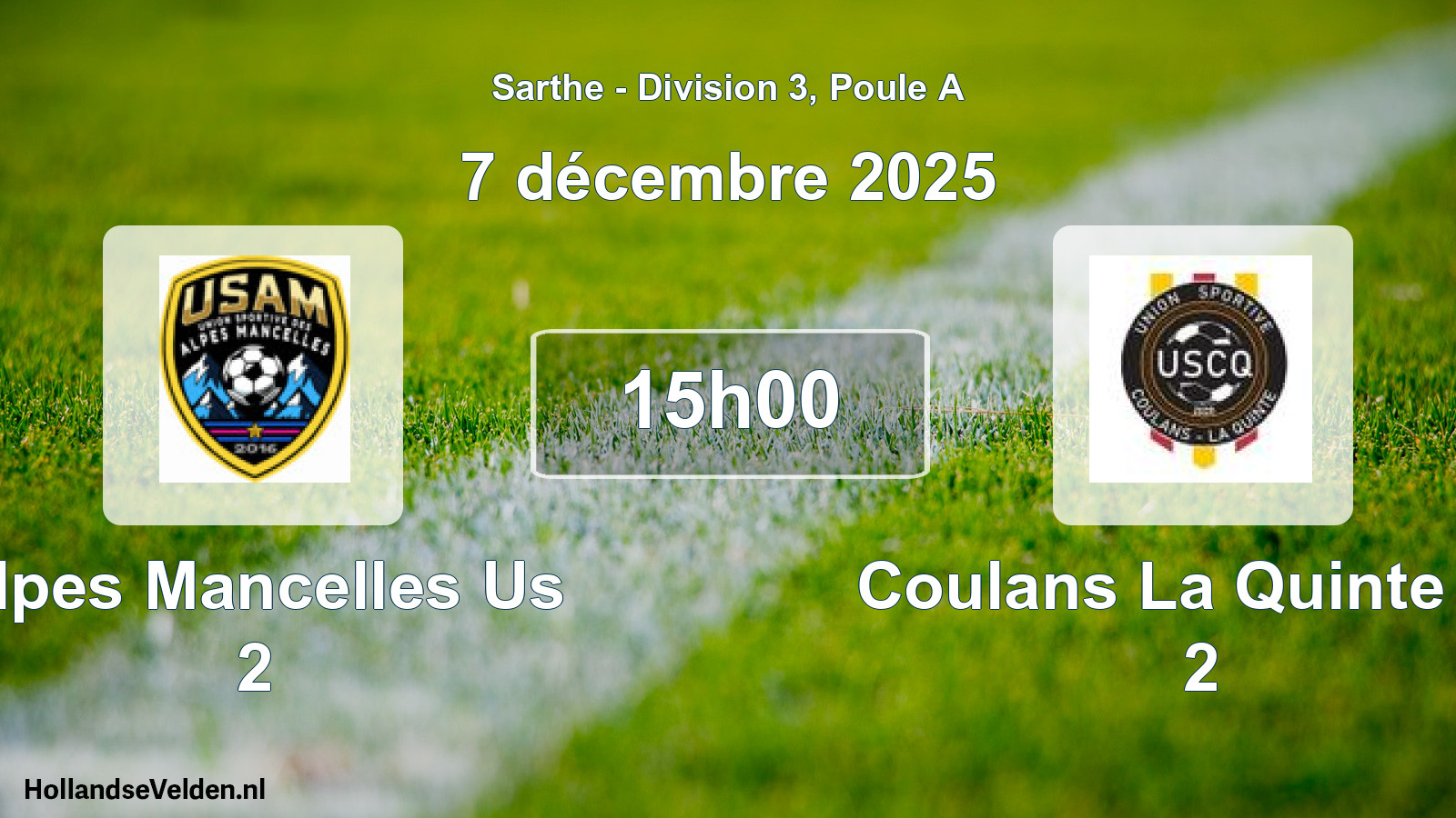 Geplande wedstrijd: Alpes Mancelles Us 2 - Coulans La Quinte Us 2 (7 décembre 2025)
