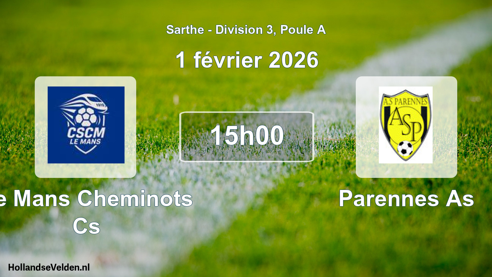 Scheduled Match: Le Mans Cheminots Cs - Parennes As (1 February 2026)