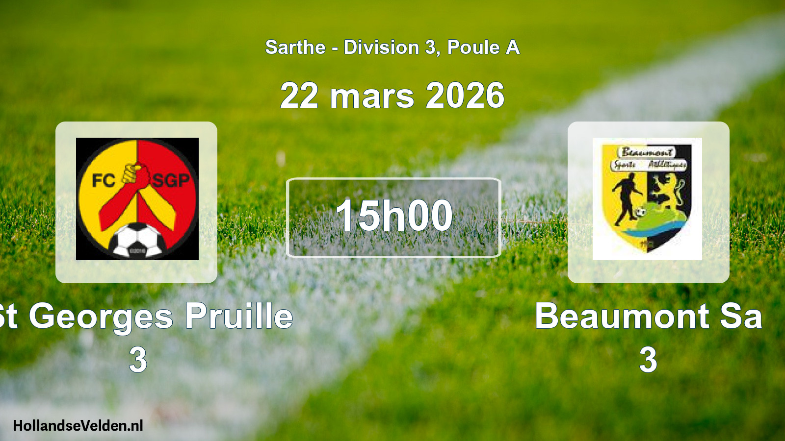 Scheduled Match: St Georges Pruille 3 - Beaumont Sa 3 (22 March 2026)