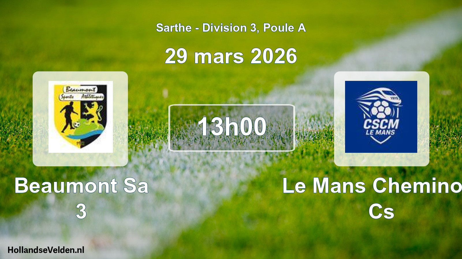 Geplande wedstrijd: Beaumont Sa 3 - Le Mans Cheminots Cs (29 mars 2026)