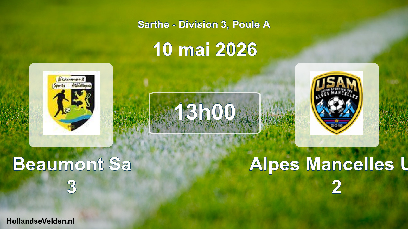 Geplande wedstrijd: Beaumont Sa 3 - Alpes Mancelles Us 2 (10 mai 2026)