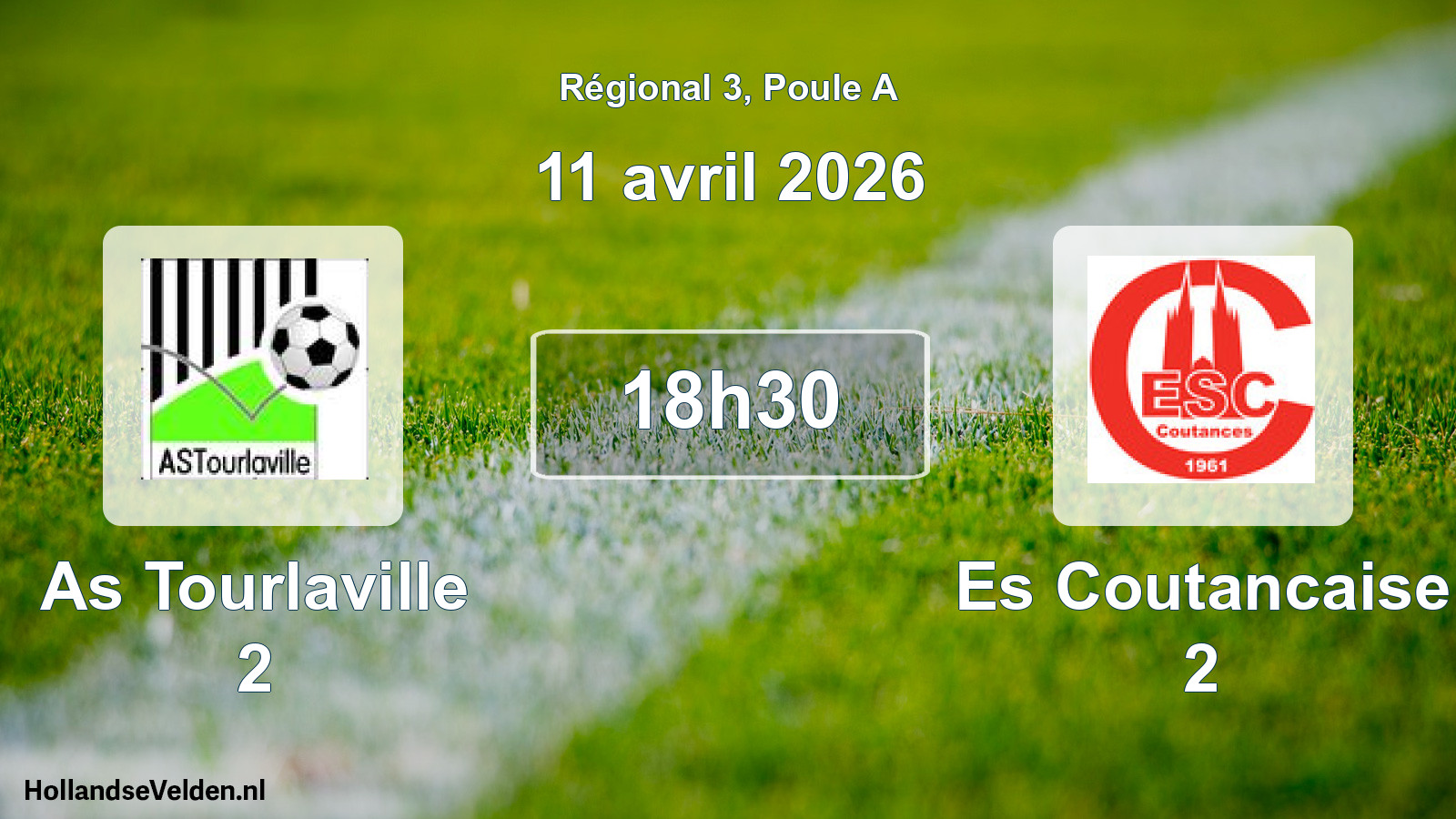 Scheduled Match: As Tourlaville 2 - Es Coutancaise 2 (11 April 2026)