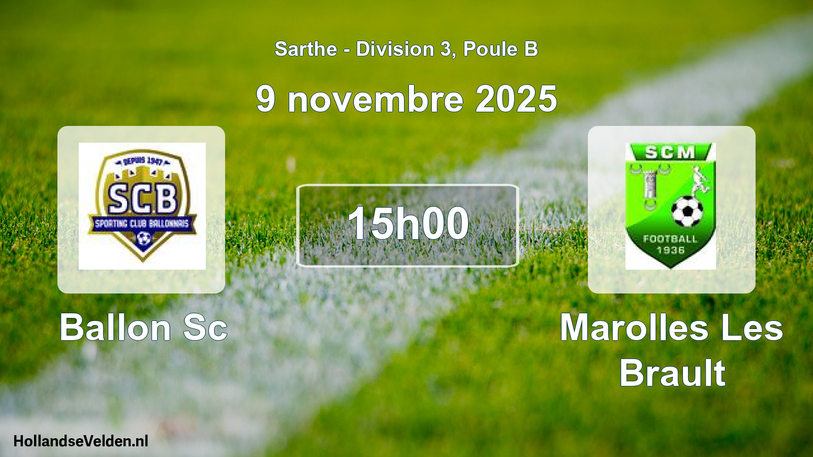 Scheduled Match: Ballon Sc - Marolles Les Brault (9 November 2025)
