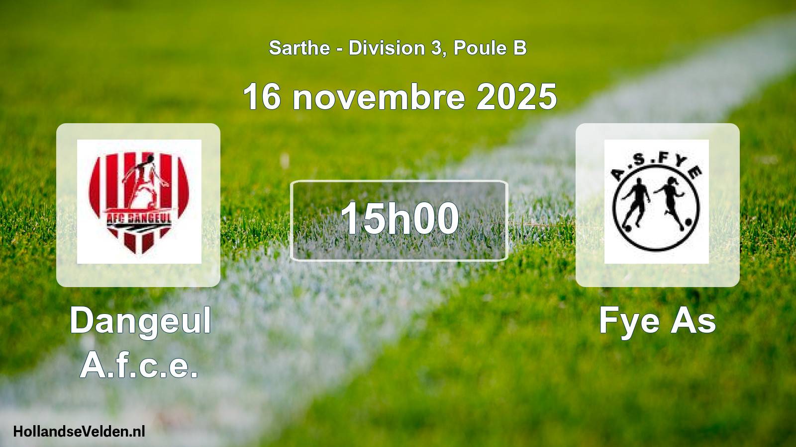 Geplande wedstrijd: Dangeul A.f.c.e. - Fye As (16 november 2025)