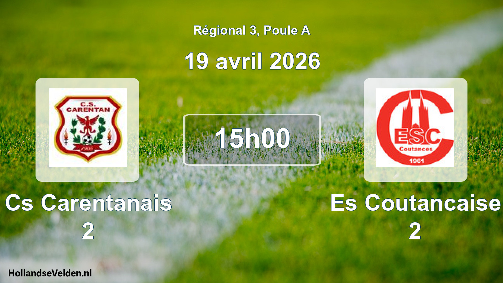 Geplande wedstrijd: Cs Carentanais 2 - Es Coutancaise 2 (19 april 2026)