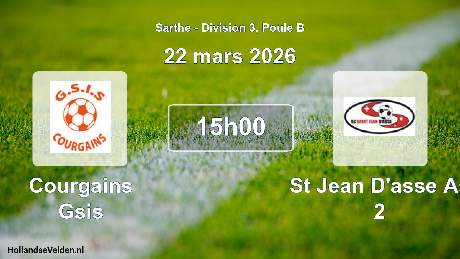 Scheduled Match: Courgains Gsis - St Jean D'asse As 2 (22 March 2026)