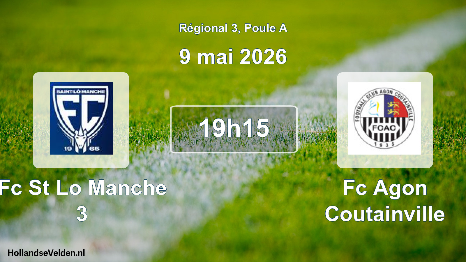 Geplande wedstrijd: Fc St Lo Manche 3 - Fc Agon Coutainville (9 mei 2026)