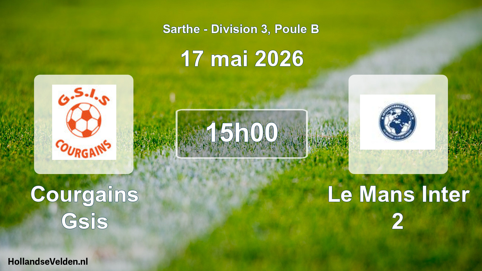 Geplande wedstrijd: Courgains Gsis - Le Mans Inter 2 (17 mei 2026)