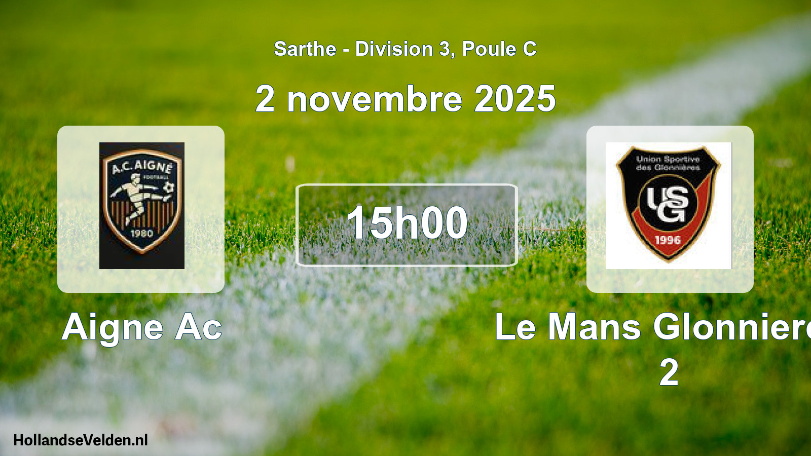 Geplande wedstrijd: Aigne Ac - Le Mans Glonnieres 2 (2 novembre 2025)