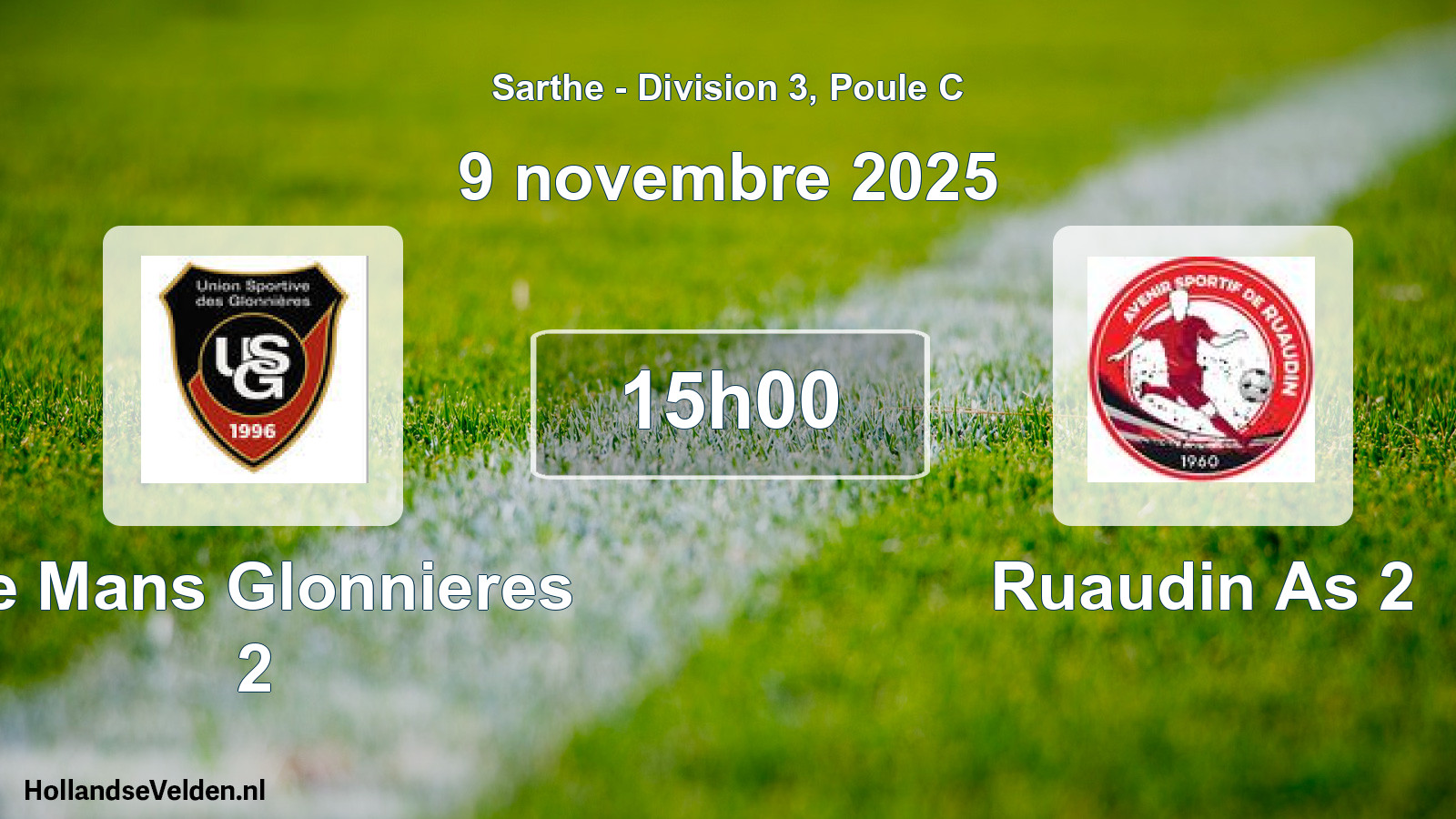 Geplande wedstrijd: Le Mans Glonnieres 2 - Ruaudin As 2 (9 november 2025)