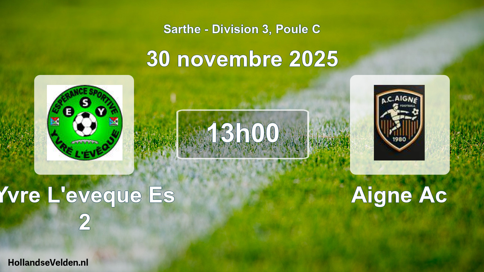 Geplande wedstrijd: Yvre L'eveque Es 2 - Aigne Ac (30 novembre 2025)