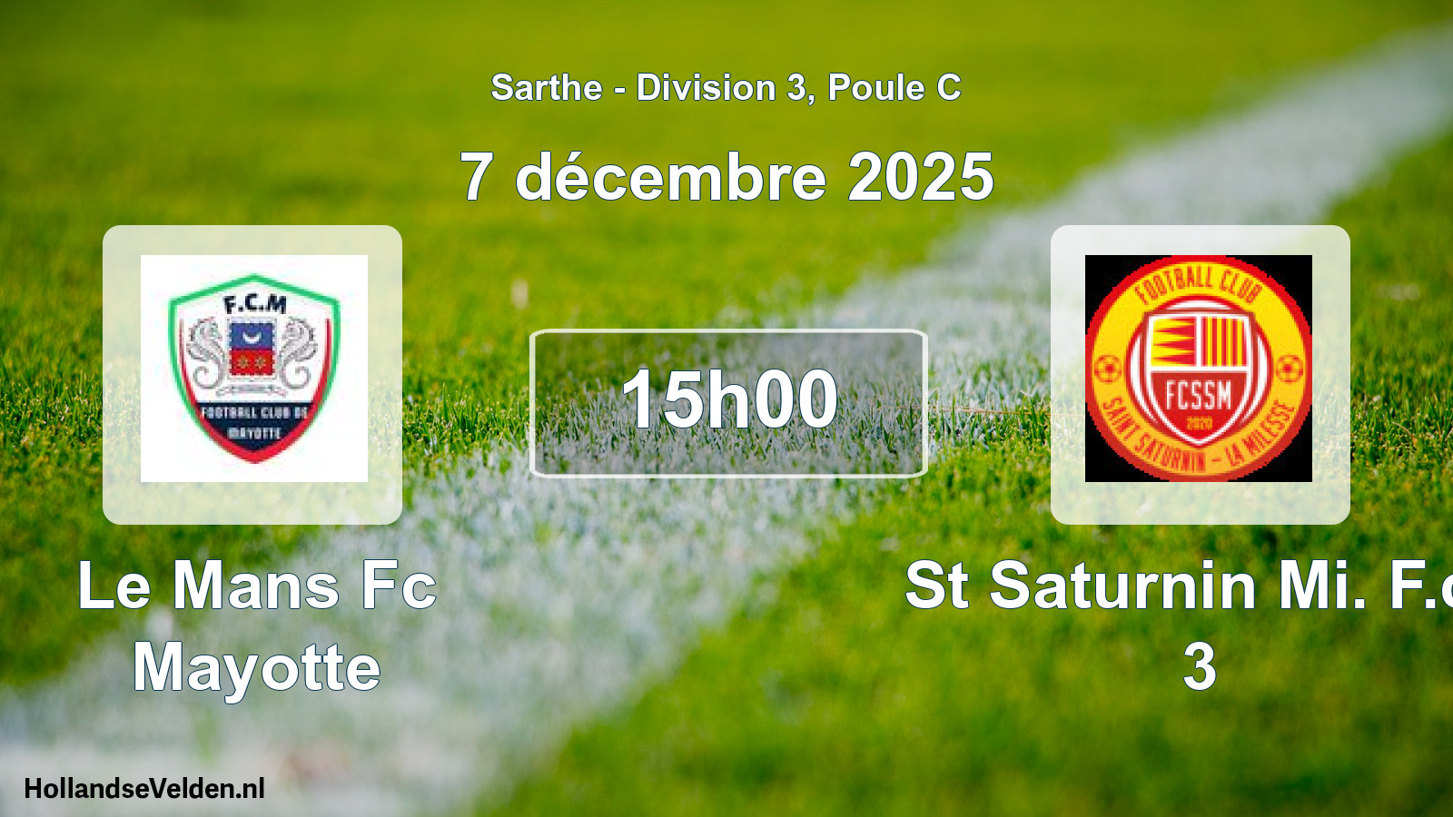 Geplande wedstrijd: Le Mans Fc Mayotte - St Saturnin Mi. F.c. 3 (7 december 2025)