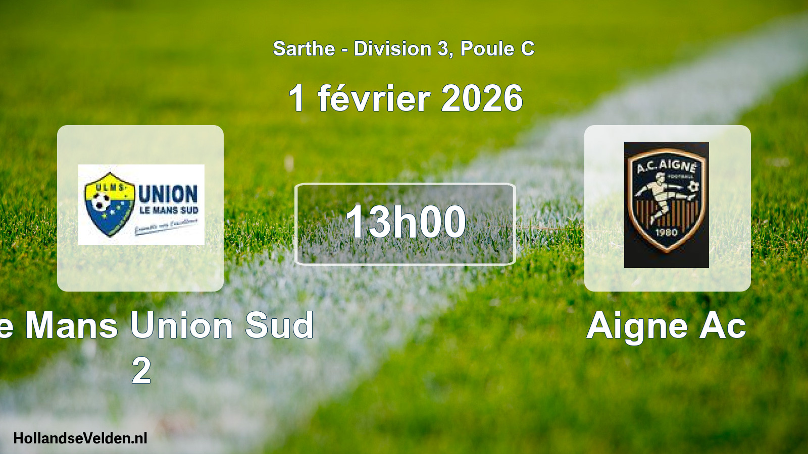 Scheduled Match: Le Mans Union Sud 2 - Aigne Ac (1 February 2026)