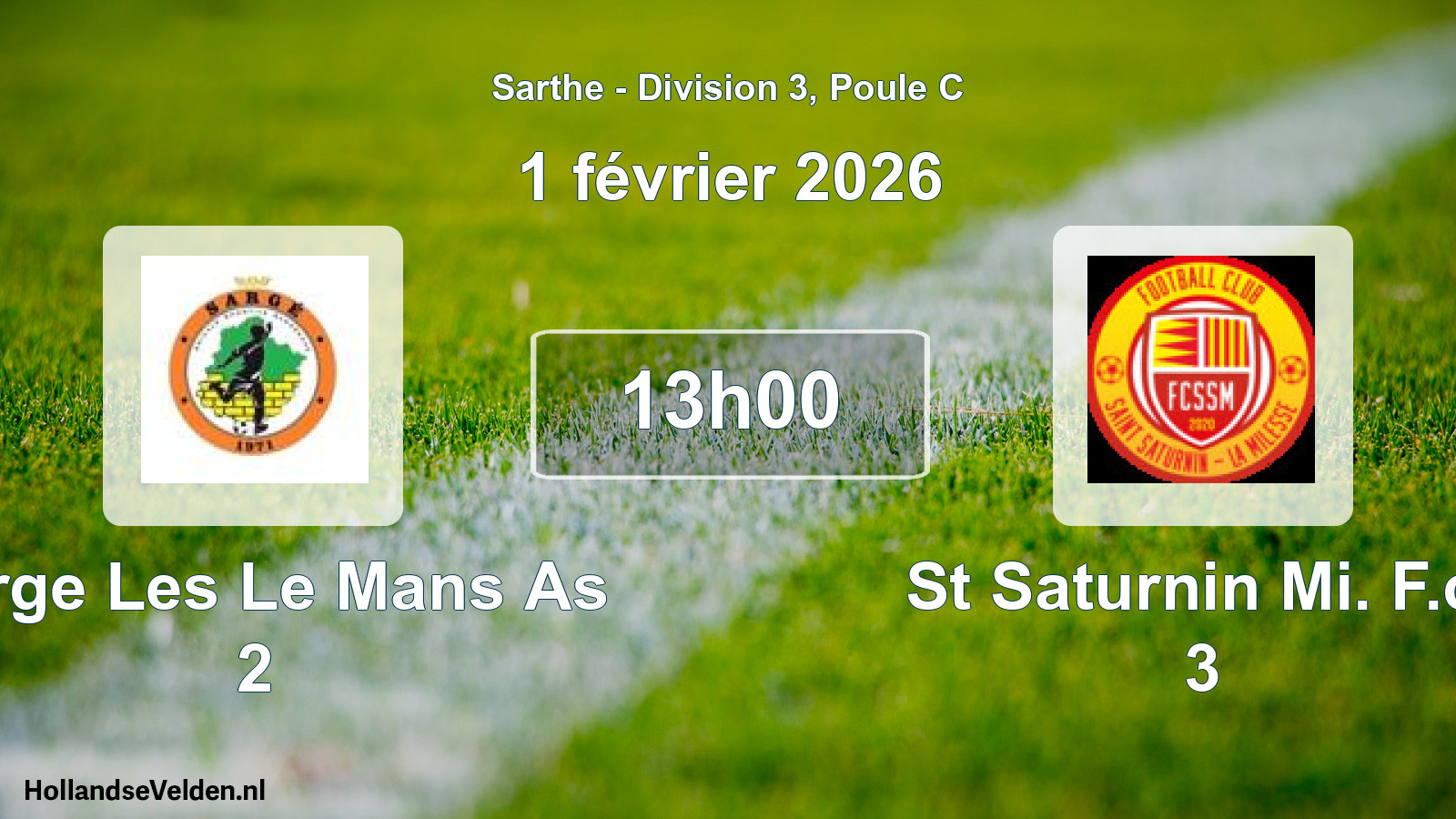 Scheduled Match: Sarge Les Le Mans As 2 - St Saturnin Mi. F.c. 3 (1 February 2026)