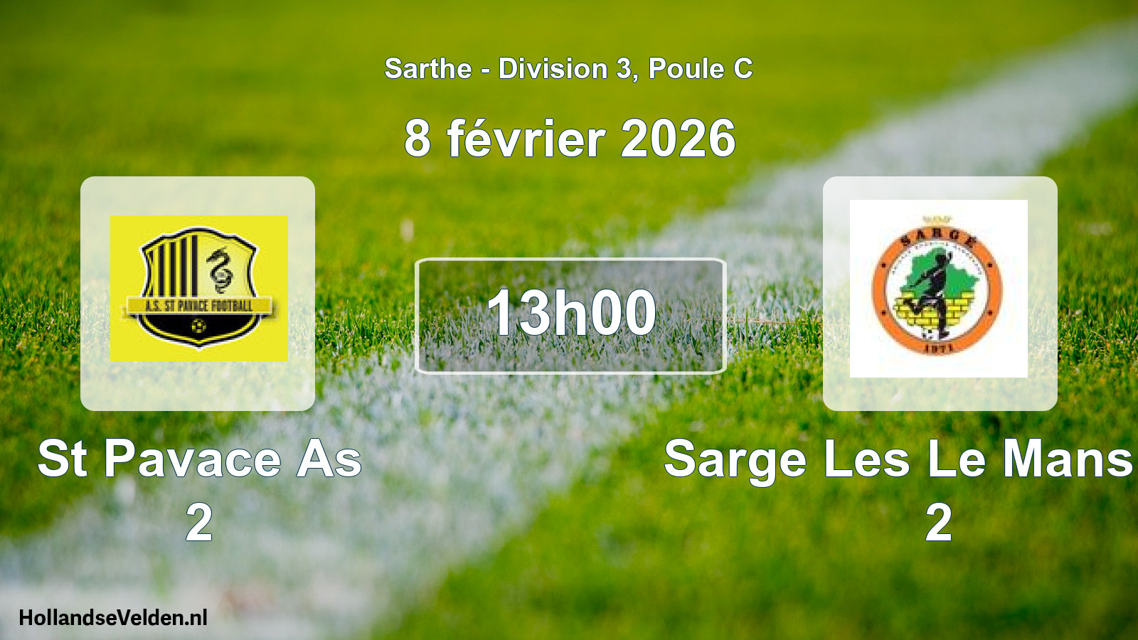 Geplande wedstrijd: St Pavace As 2 - Sarge Les Le Mans As 2 (8 février 2026)