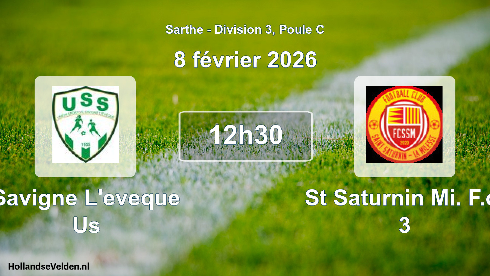 Geplande wedstrijd: Savigne L'eveque Us - St Saturnin Mi. F.c. 3 (8 februari 2026)