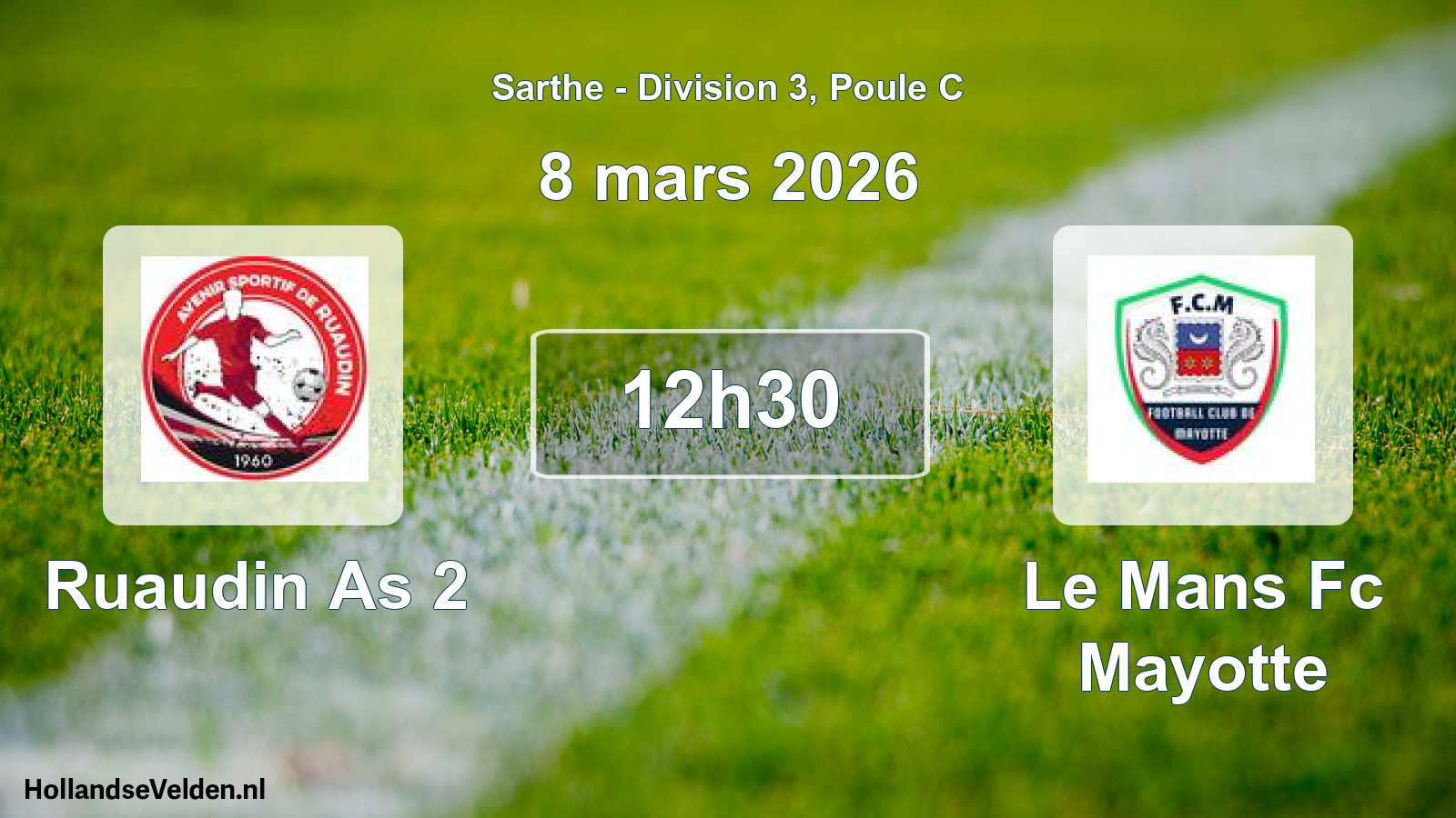 Scheduled Match: Ruaudin As 2 - Le Mans Fc Mayotte (8 March 2026)