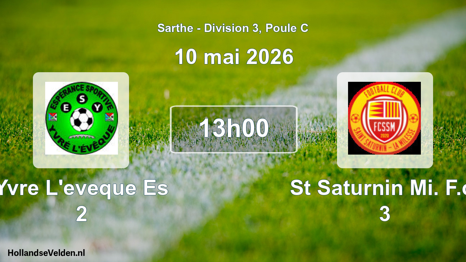 Scheduled Match: Yvre L'eveque Es 2 - St Saturnin Mi. F.c. 3 (10 May 2026)