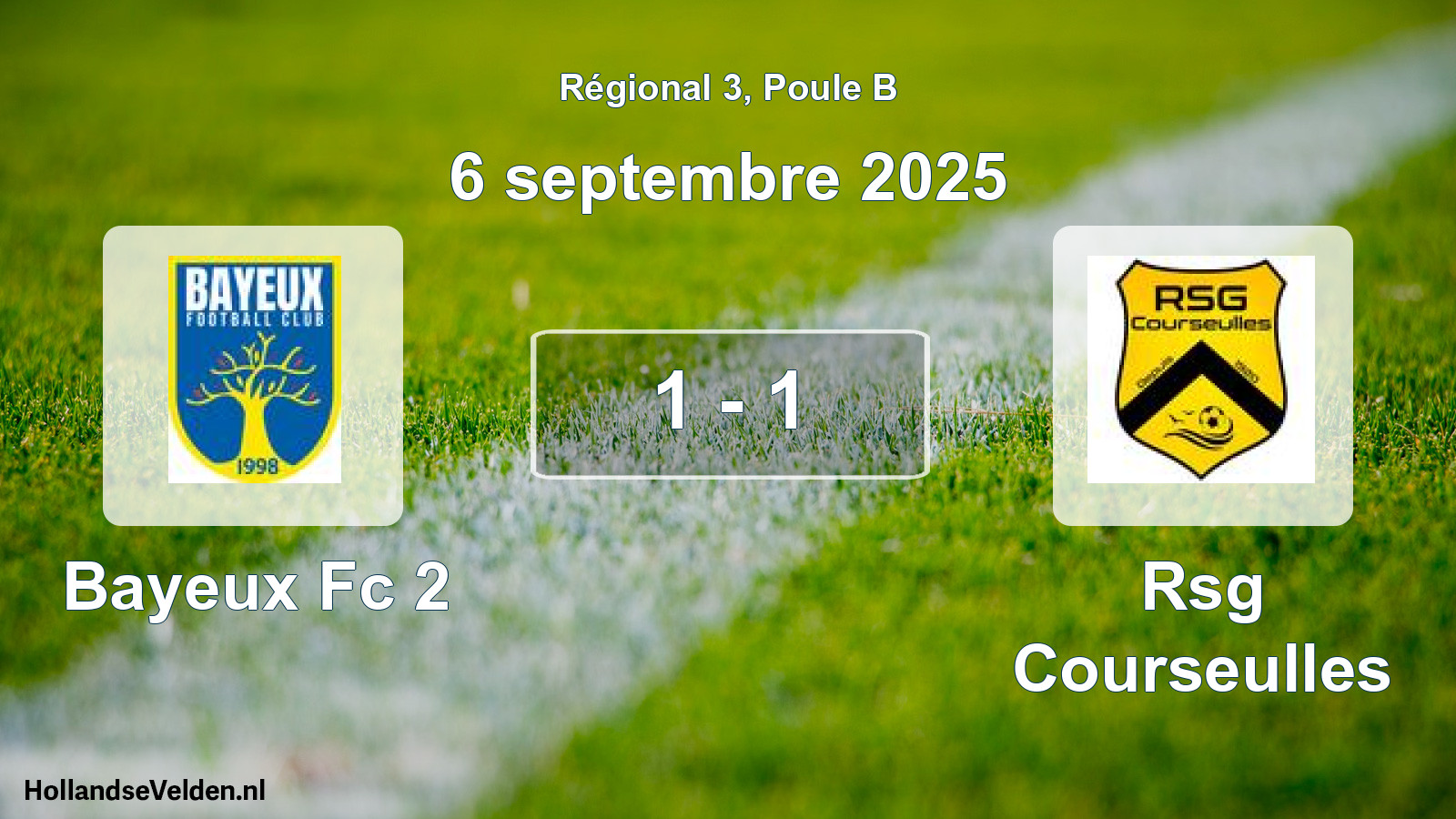 Gespeelde wedstrijd: Bayeux Fc 2 - Rsg Courseulles 1 - 1 (6 septembre 2025)