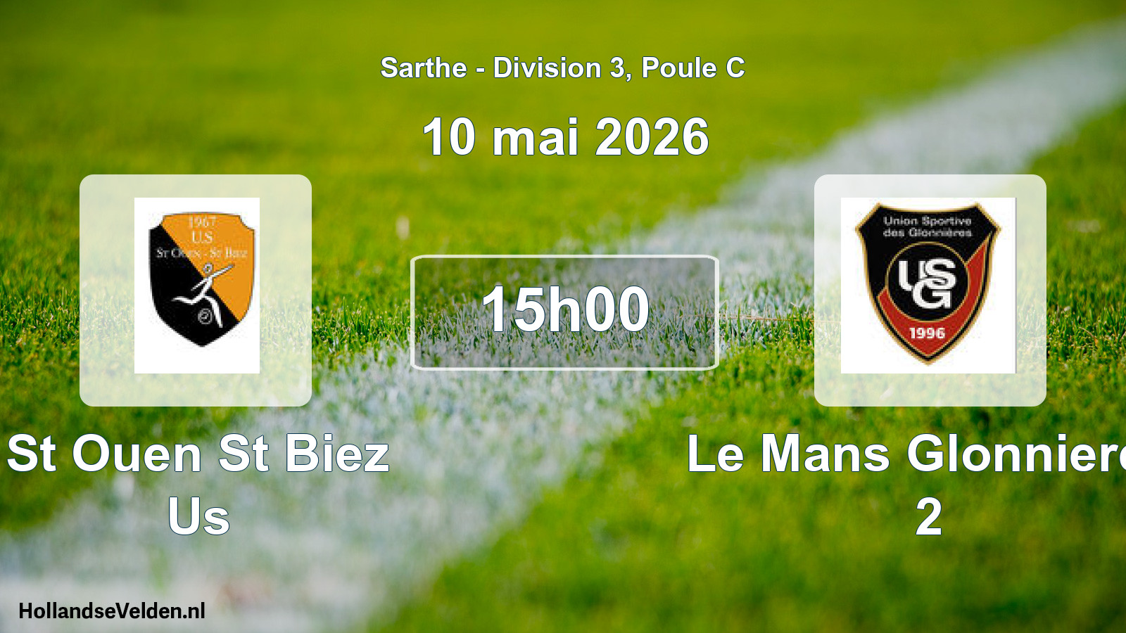 Geplande wedstrijd: St Ouen St Biez Us - Le Mans Glonnieres 2 (10 mei 2026)