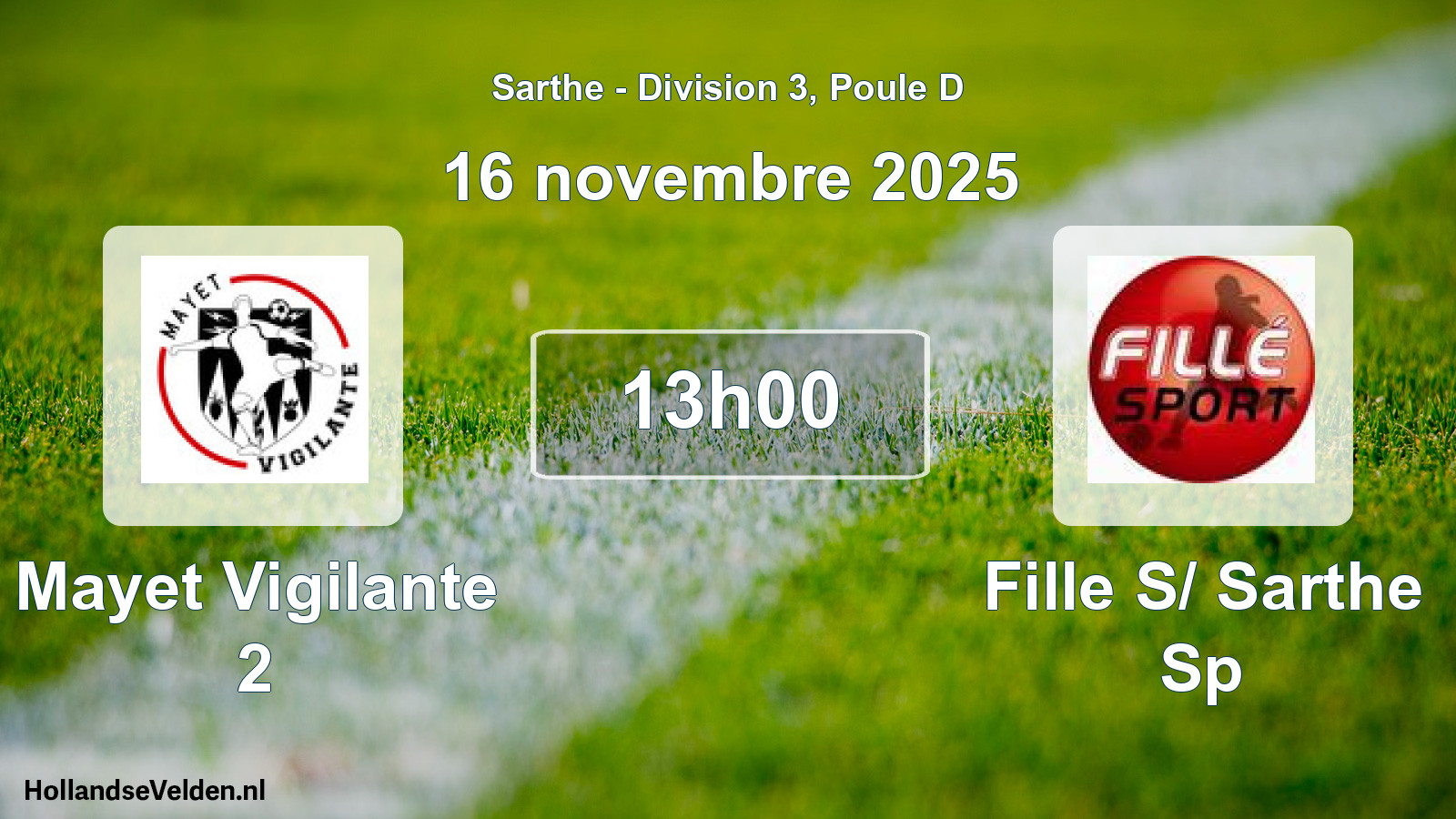 Scheduled Match: Mayet Vigilante 2 - Fille S/ Sarthe Sp (16 November 2025)