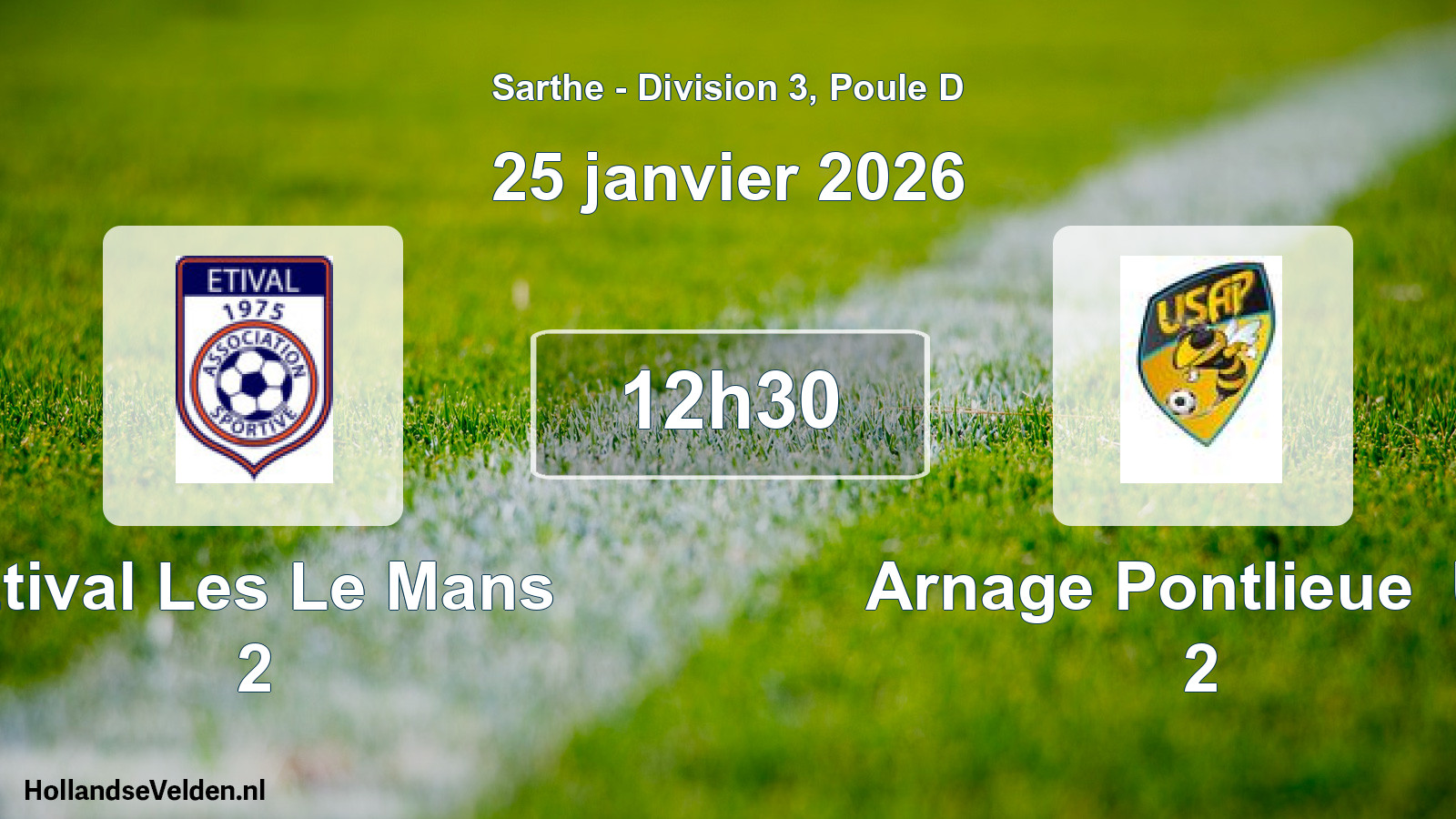 Geplande wedstrijd: Etival Les Le Mans 2 - Arnage Pontlieue Us 2 (25 januari 2026)