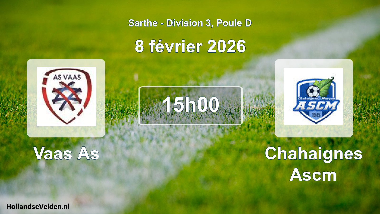 Scheduled Match: Vaas As - Chahaignes Ascm (8 February 2026)