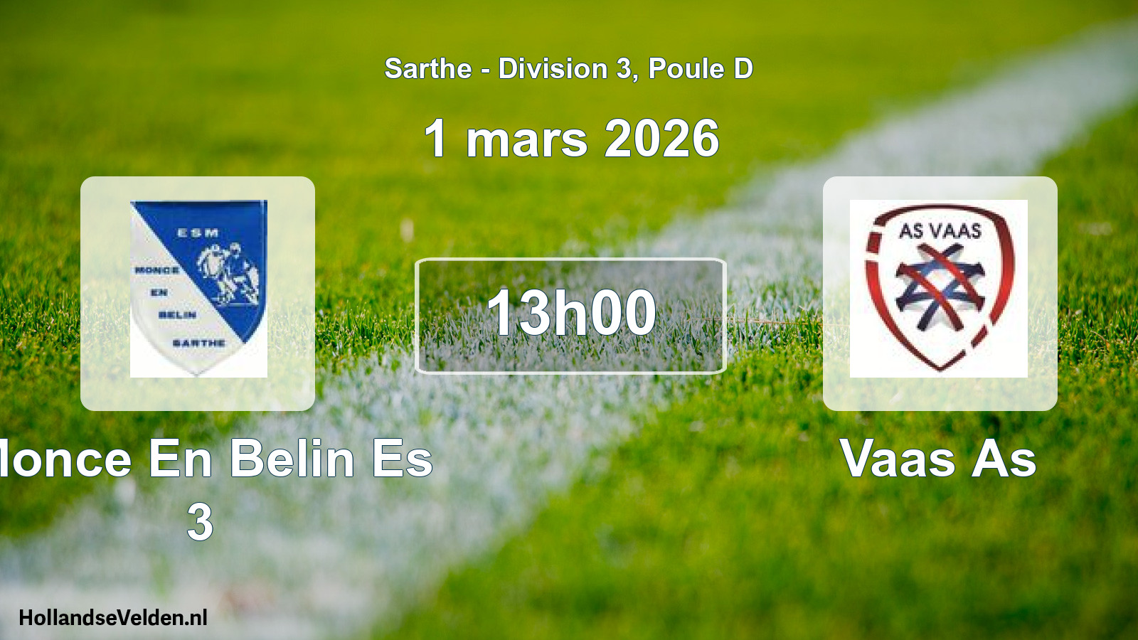 Scheduled Match: Monce En Belin Es 3 - Vaas As (1 March 2026)