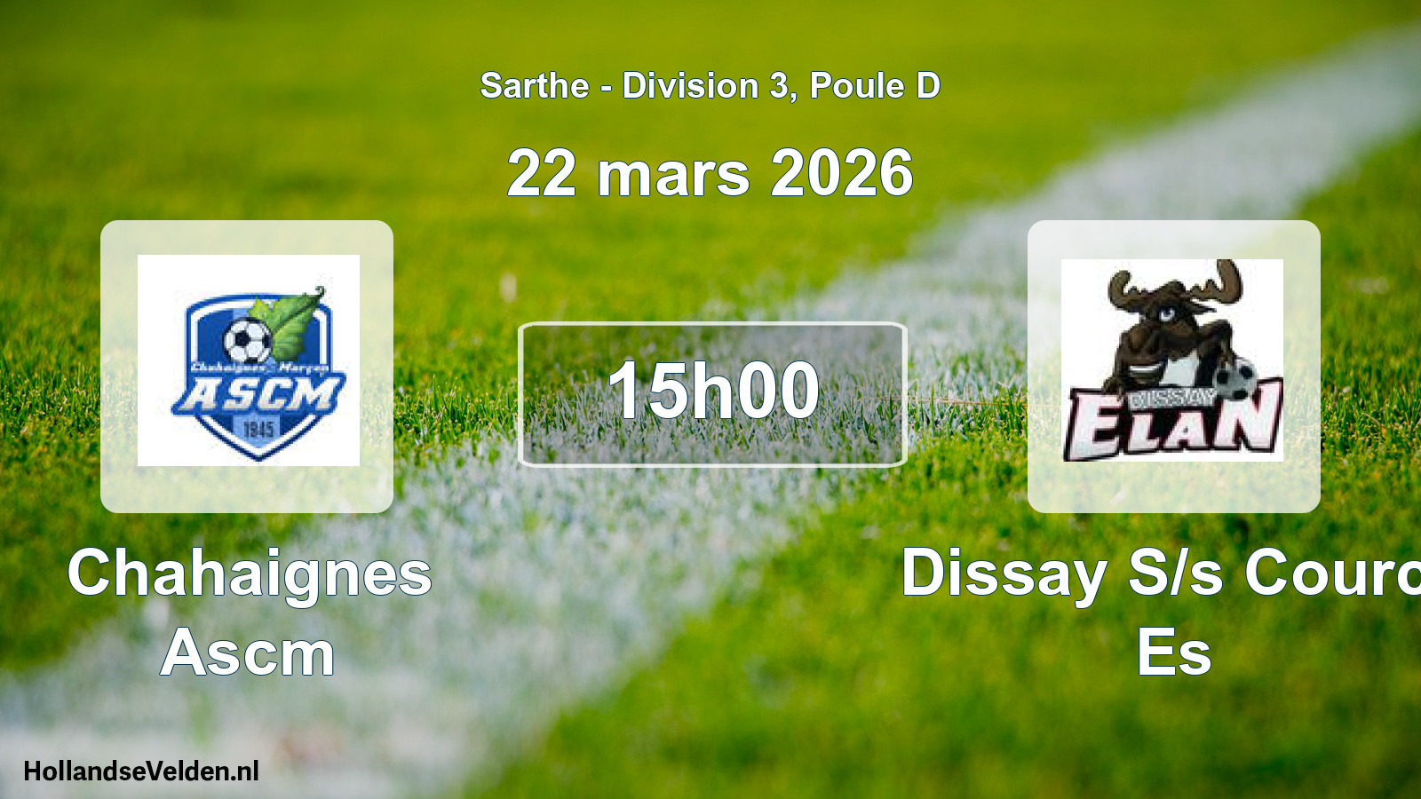 Geplande wedstrijd: Chahaignes Ascm - Dissay S/s Courc. Es (22 mars 2026)