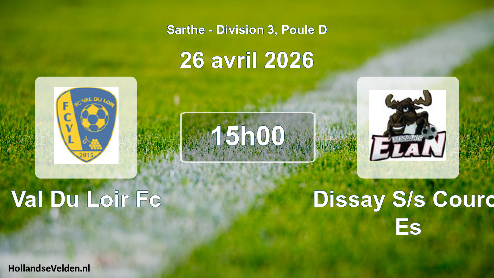 Geplande wedstrijd: Val Du Loir Fc - Dissay S/s Courc. Es (26 avril 2026)