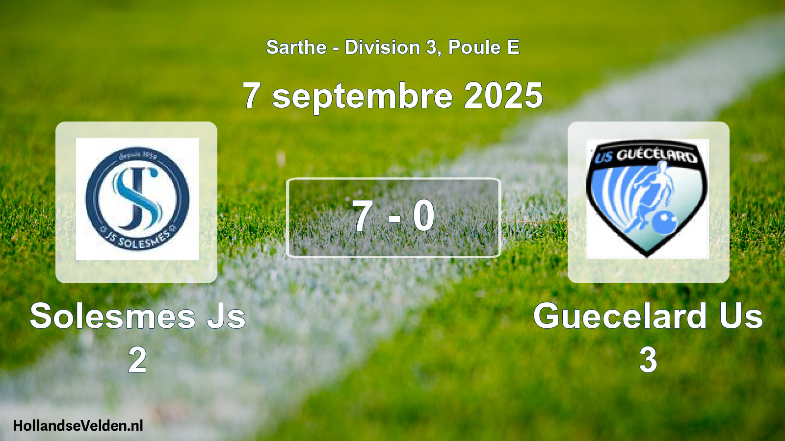 Gespeelde wedstrijd: Solesmes Js 2 - Guecelard Us 3 7 - 0 (7 septembre 2025)