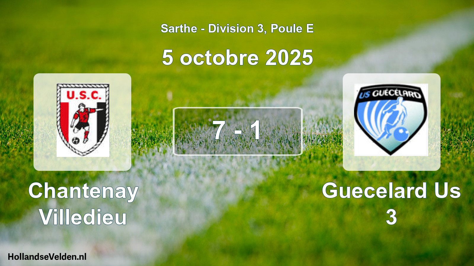 Gespeelde wedstrijd: Chantenay Villedieu - Guecelard Us 3 7 - 1 (5 octobre 2025)