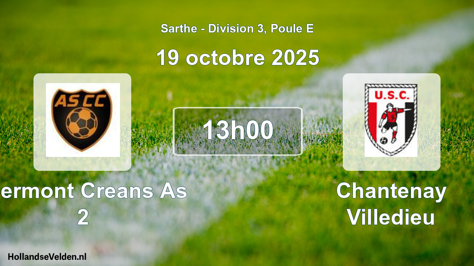 Geplande wedstrijd: Clermont Creans As 2 - Chantenay Villedieu (19 octobre 2025)