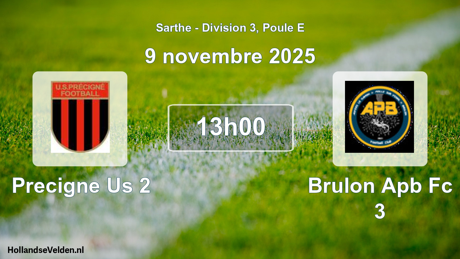 Scheduled Match: Precigne Us 2 - Brulon Apb Fc 3 (9 November 2025)