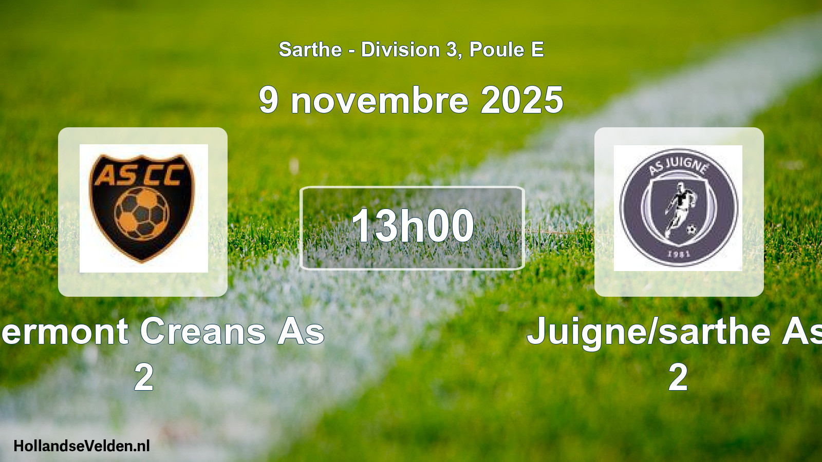 Geplande wedstrijd: Clermont Creans As 2 - Juigne/sarthe As 2 (9 novembre 2025)