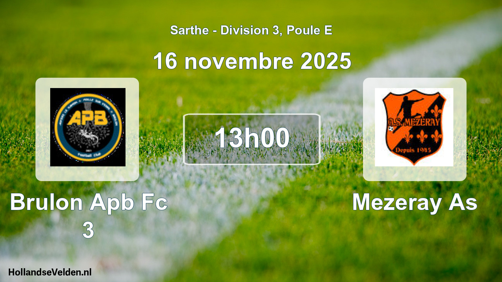 Scheduled Match: Brulon Apb Fc 3 - Mezeray As (16 November 2025)