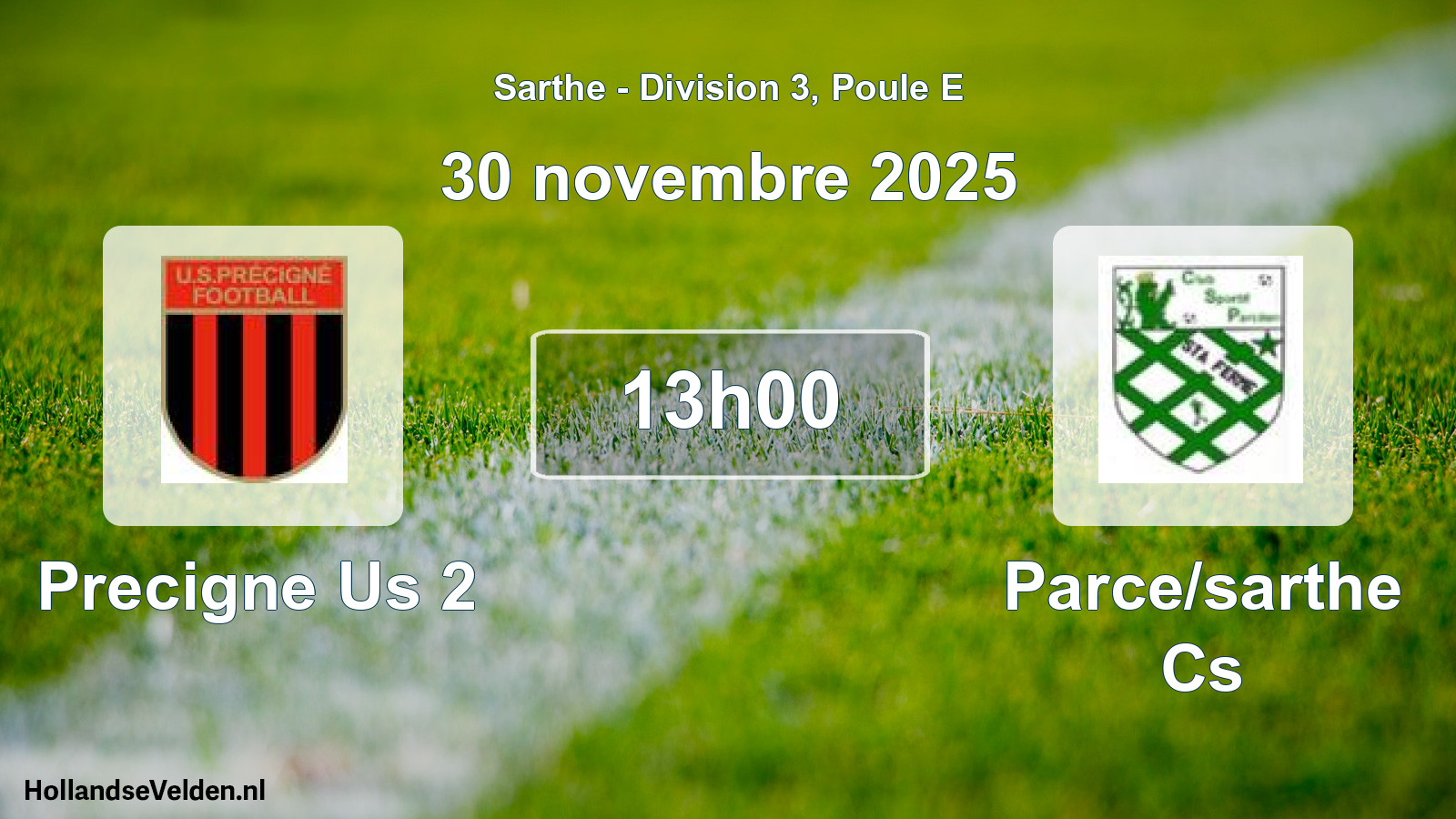 Geplande wedstrijd: Precigne Us 2 - Parce/sarthe Cs (30 novembre 2025)