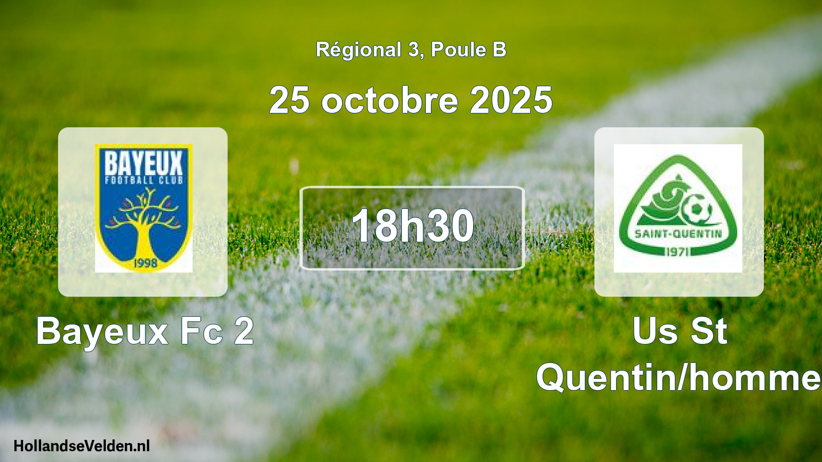 Scheduled Match: Bayeux Fc 2 - Us St Quentin/homme (25 October 2025)
