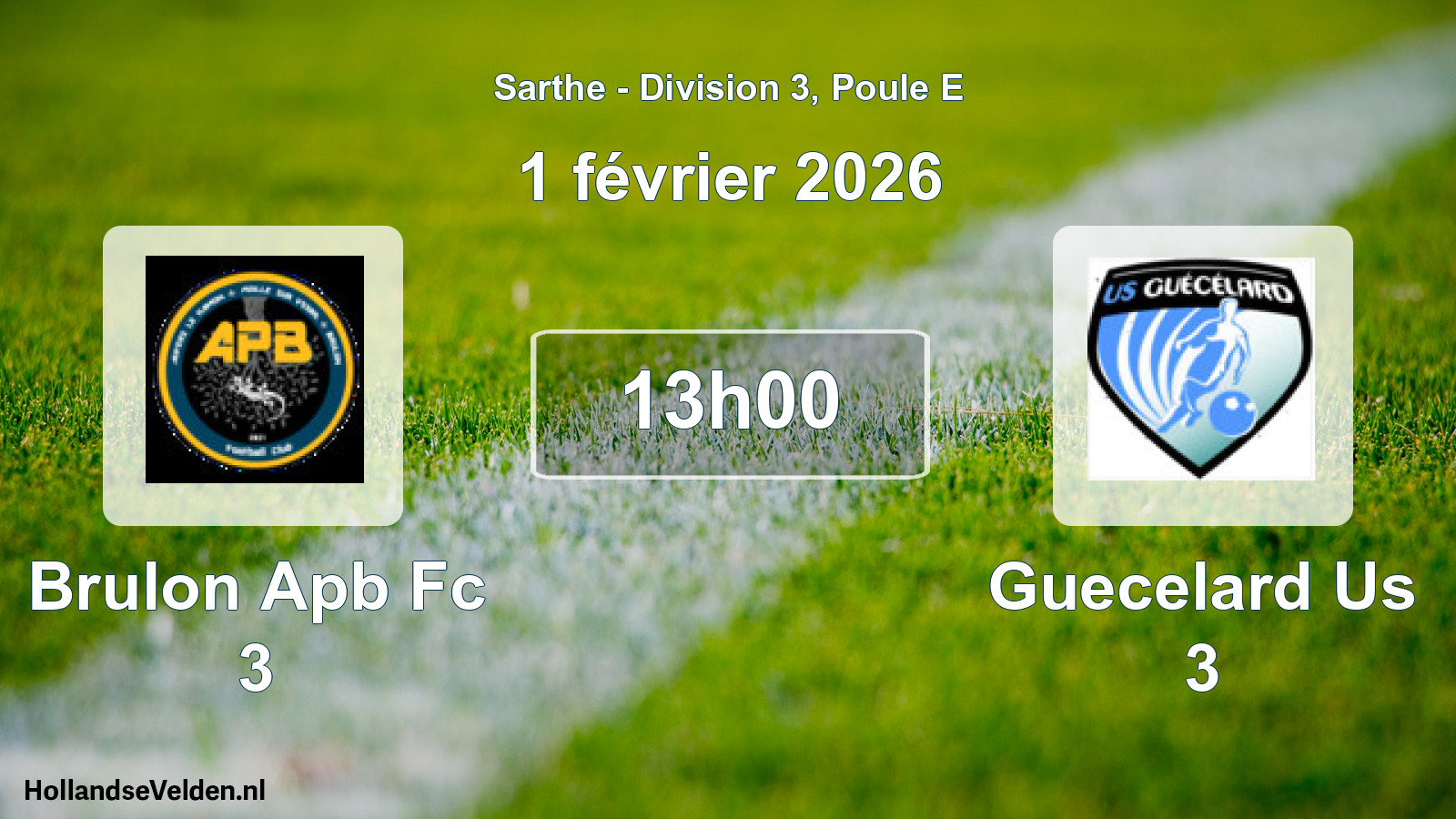 Geplande wedstrijd: Brulon Apb Fc 3 - Guecelard Us 3 (1 février 2026)