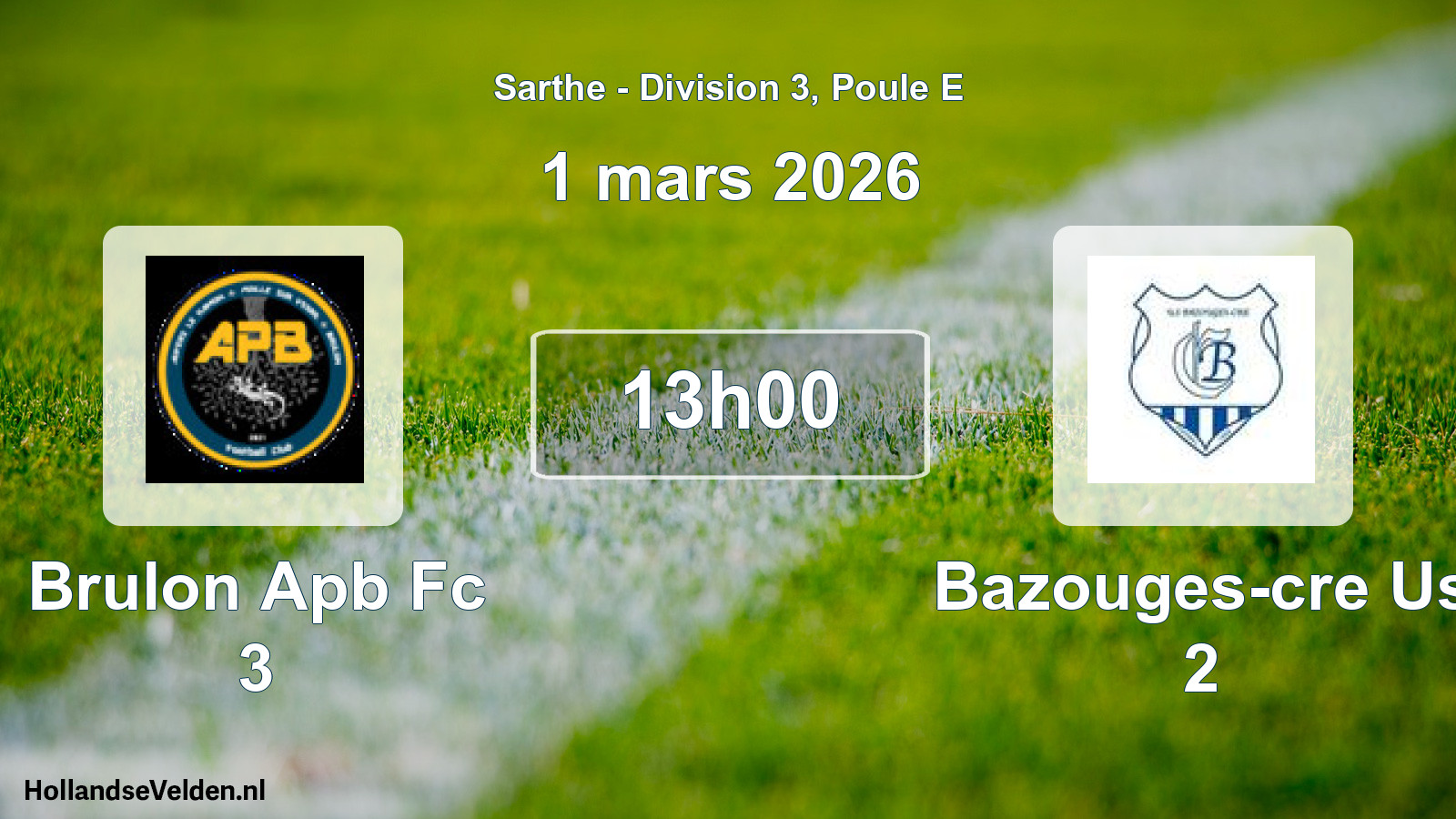 Scheduled Match: Brulon Apb Fc 3 - Bazouges-cre Us 2 (1 March 2026)
