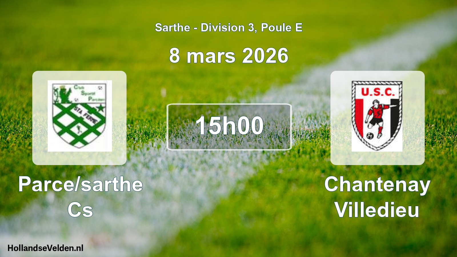 Scheduled Match: Parce/sarthe Cs - Chantenay Villedieu (8 March 2026)