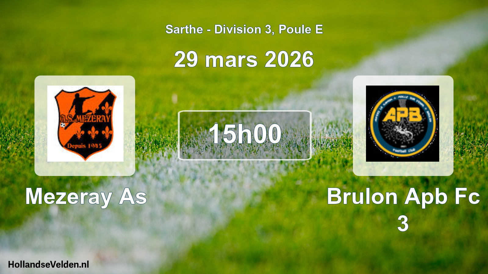 Geplande wedstrijd: Mezeray As - Brulon Apb Fc 3 (29 maart 2026)
