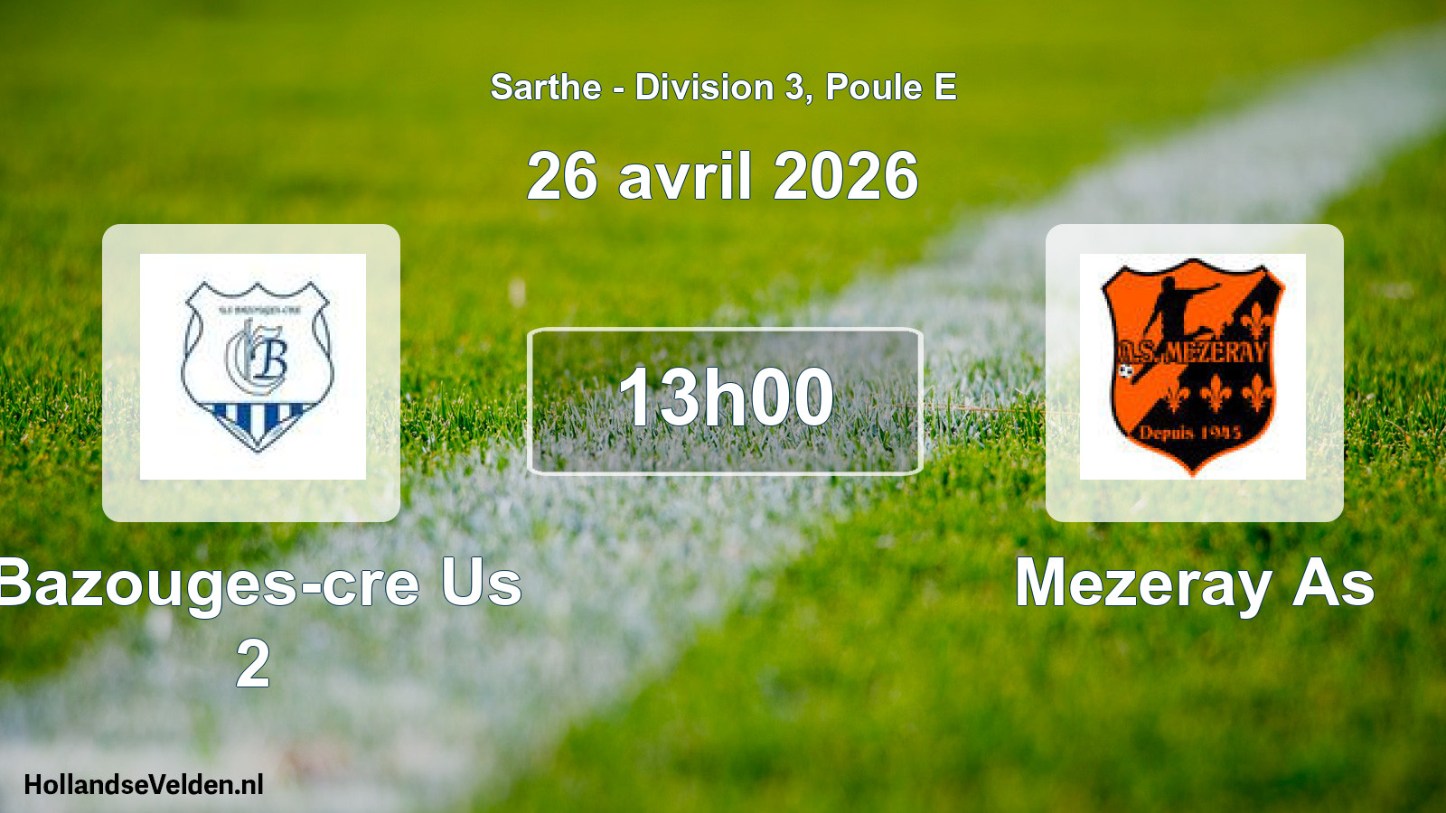 Scheduled Match: Bazouges-cre Us 2 - Mezeray As (26 April 2026)