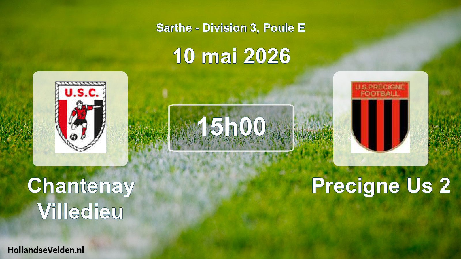 Geplande wedstrijd: Chantenay Villedieu - Precigne Us 2 (10 mai 2026)