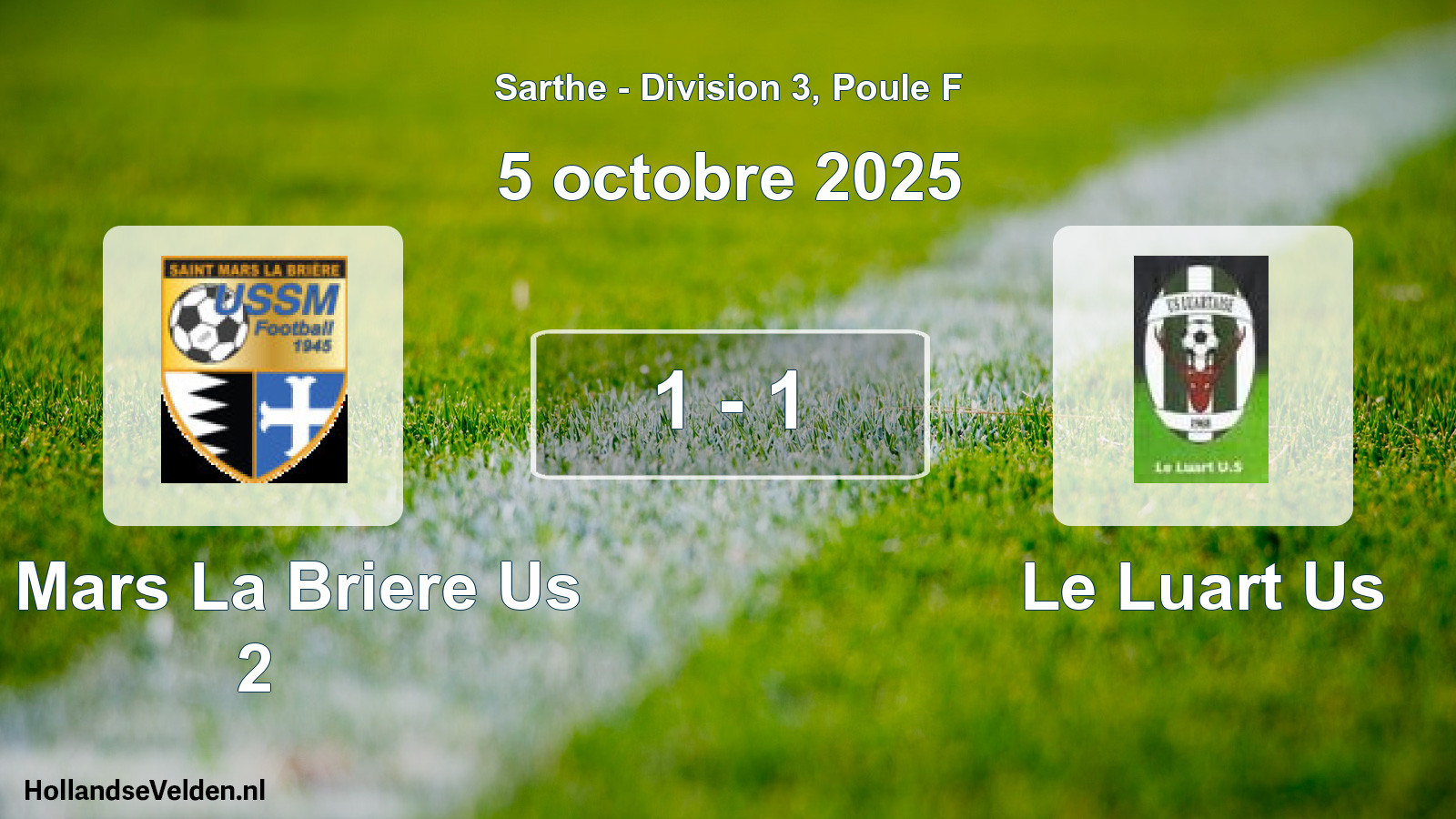 Gespeelde wedstrijd: St Mars La Briere Us 2 - Le Luart Us 1 - 1 (5 octobre 2025)