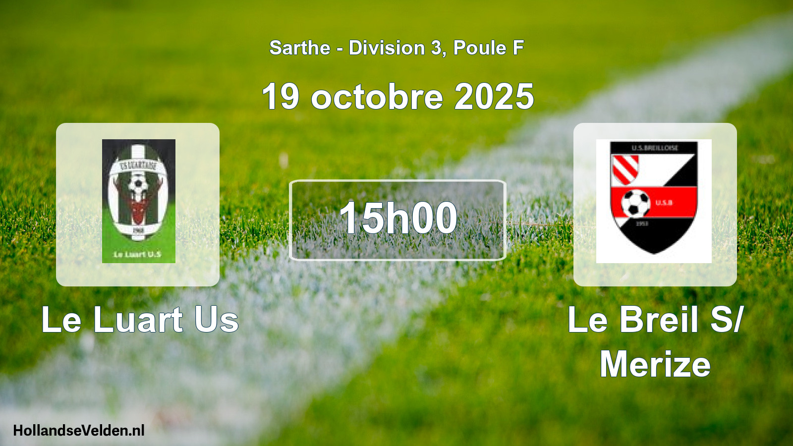 Geplande wedstrijd: Le Luart Us - Le Breil S/ Merize (19 octobre 2025)