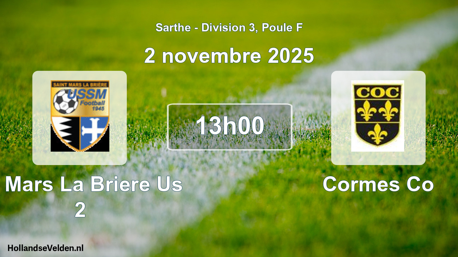 Geplande wedstrijd: St Mars La Briere Us 2 - Cormes Co (2 novembre 2025)